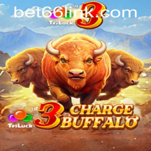 Discover 3ChargeBuffalo: A Thrilling New Game in the Betting World