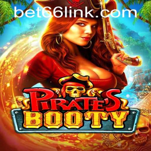 Discover the Thrilling World of PiratesBooty with bet66