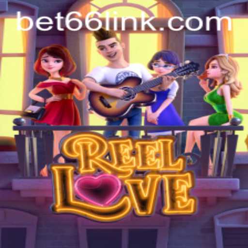 Exploring the Vibrant World of ReelLove and the Exciting Bet66 Platform